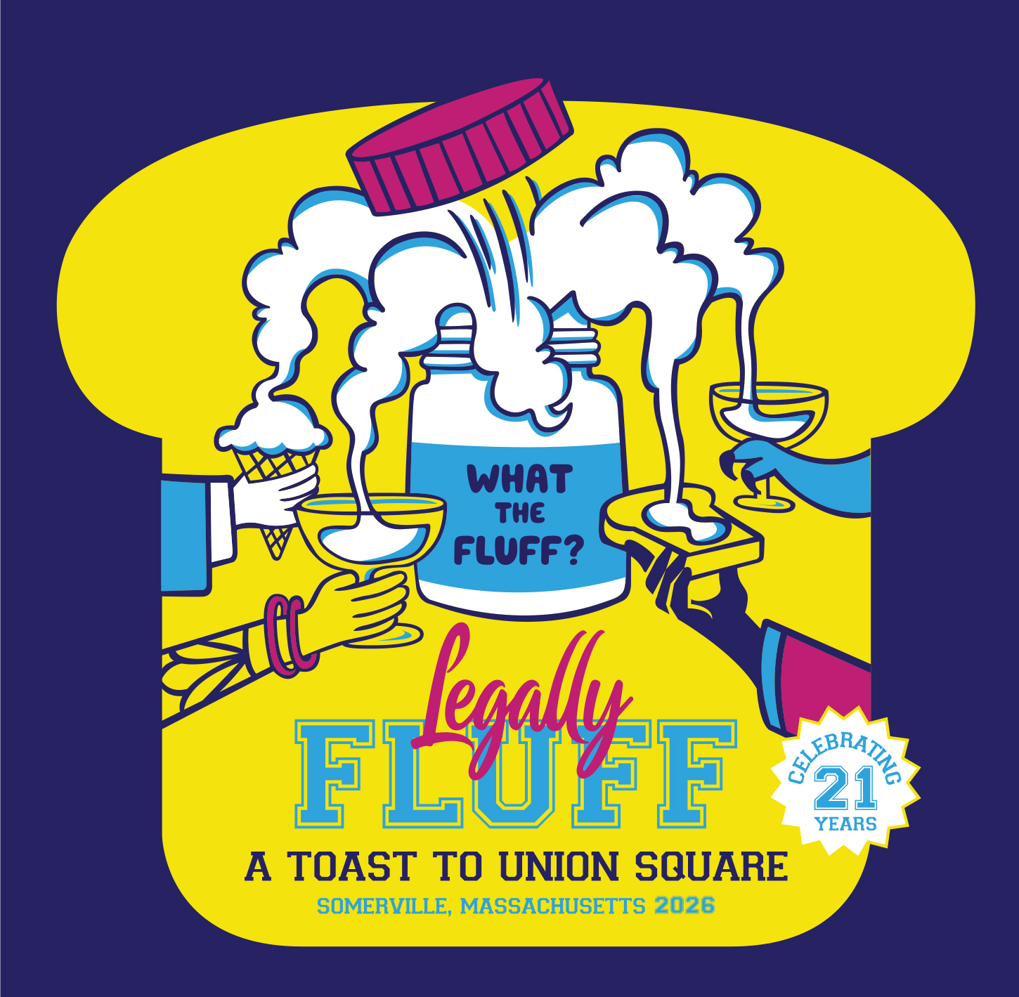 21st Annual What the Fluff? Festival